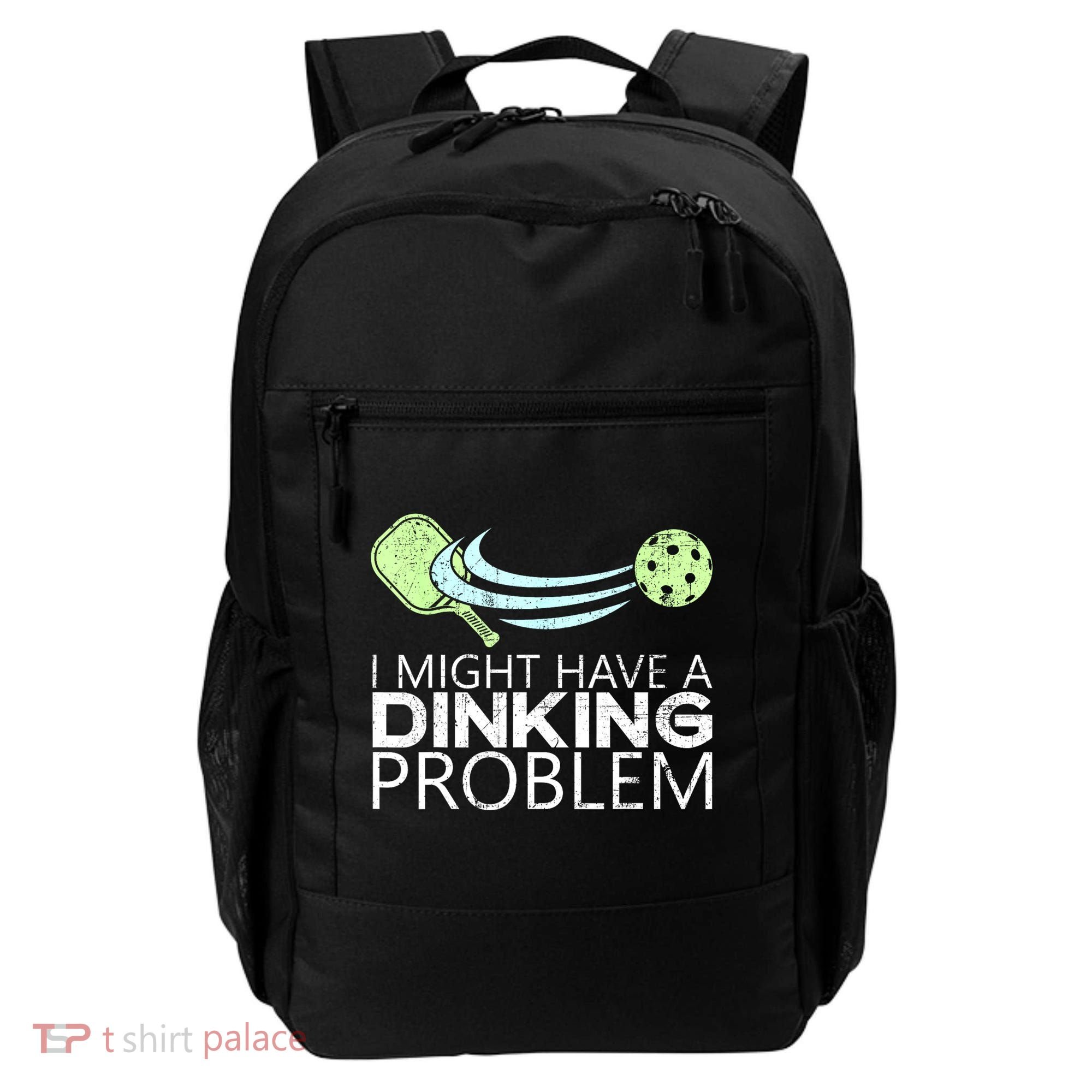 Funny Pickleball Lover Pickleball Player Pickleball Backpack