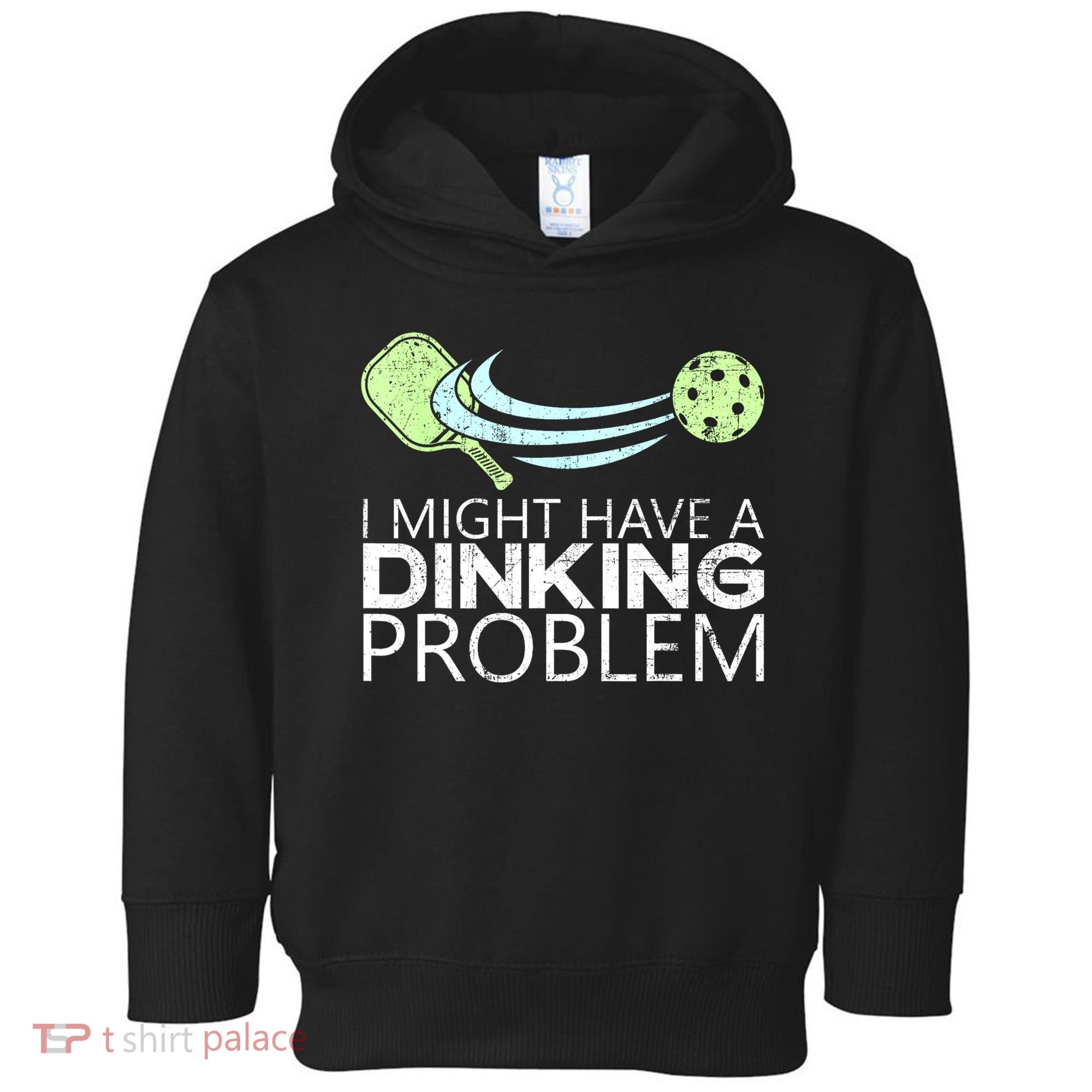 Funny Pickleball Lover Pickleball Player Pickleball Toddler Hoodie