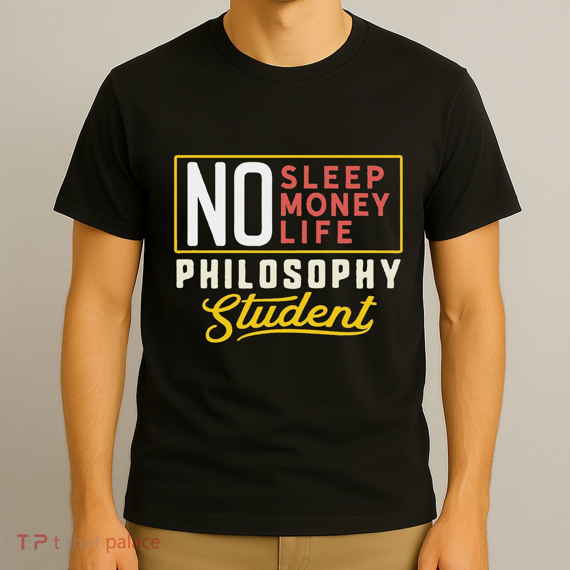 Funny Philosophy Major Studen Graduation Gift College T-Shirt