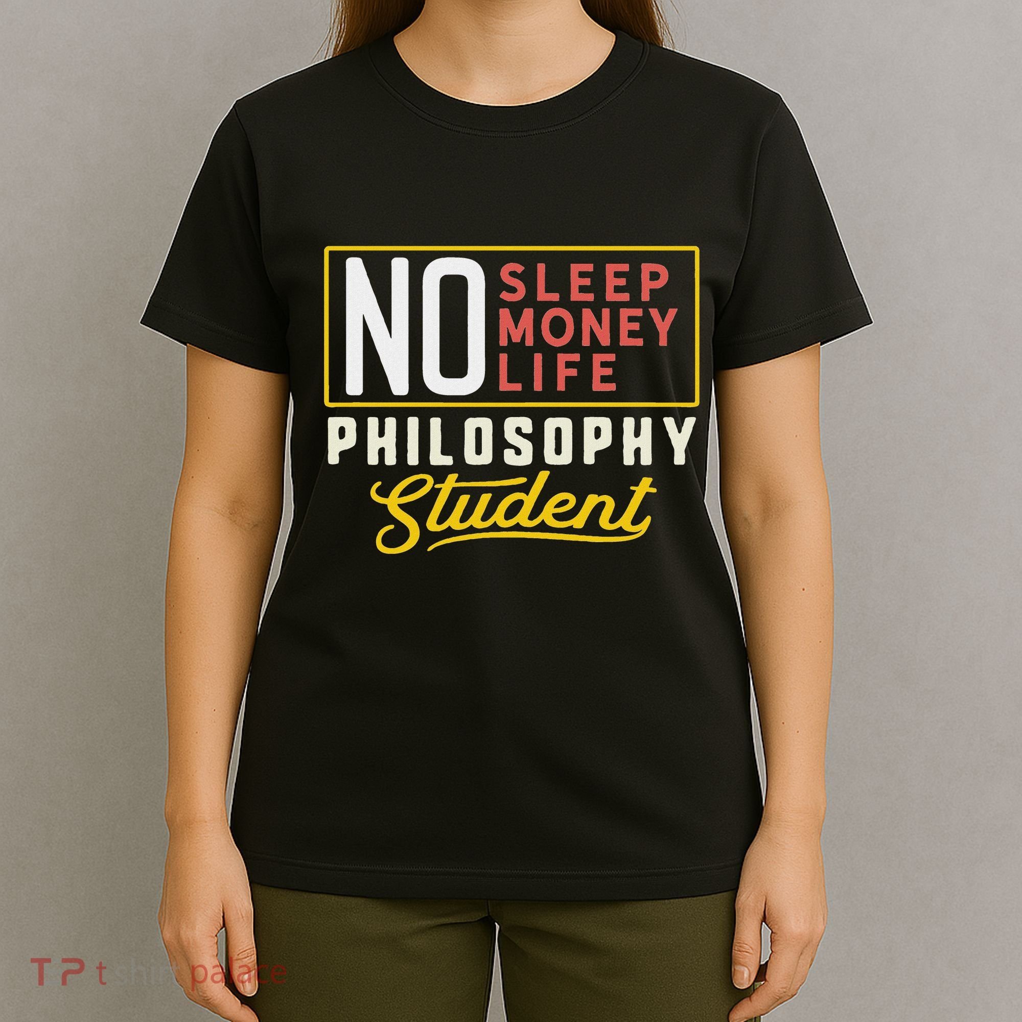 Funny Philosophy Major Studen Graduation Gift College T-Shirt