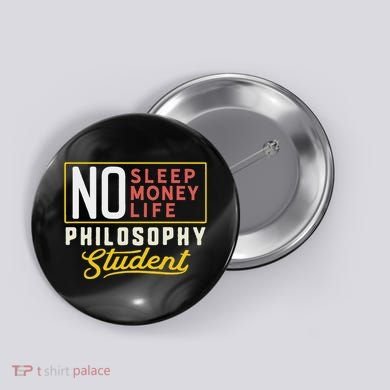 Funny Philosophy Major Studen Graduation Gift College Button