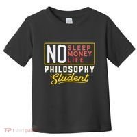 Funny Philosophy Major Studen Graduation Gift College Toddler T-Shirt thumb 0
