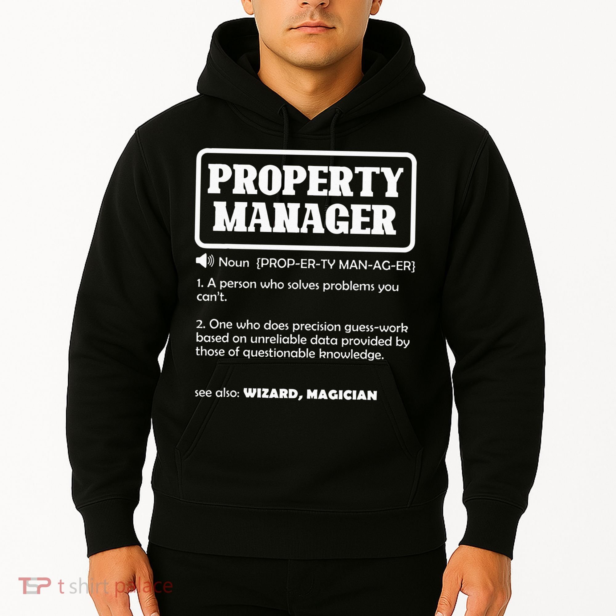 Funny Property Manager Definition Real Estate Management Hoodie