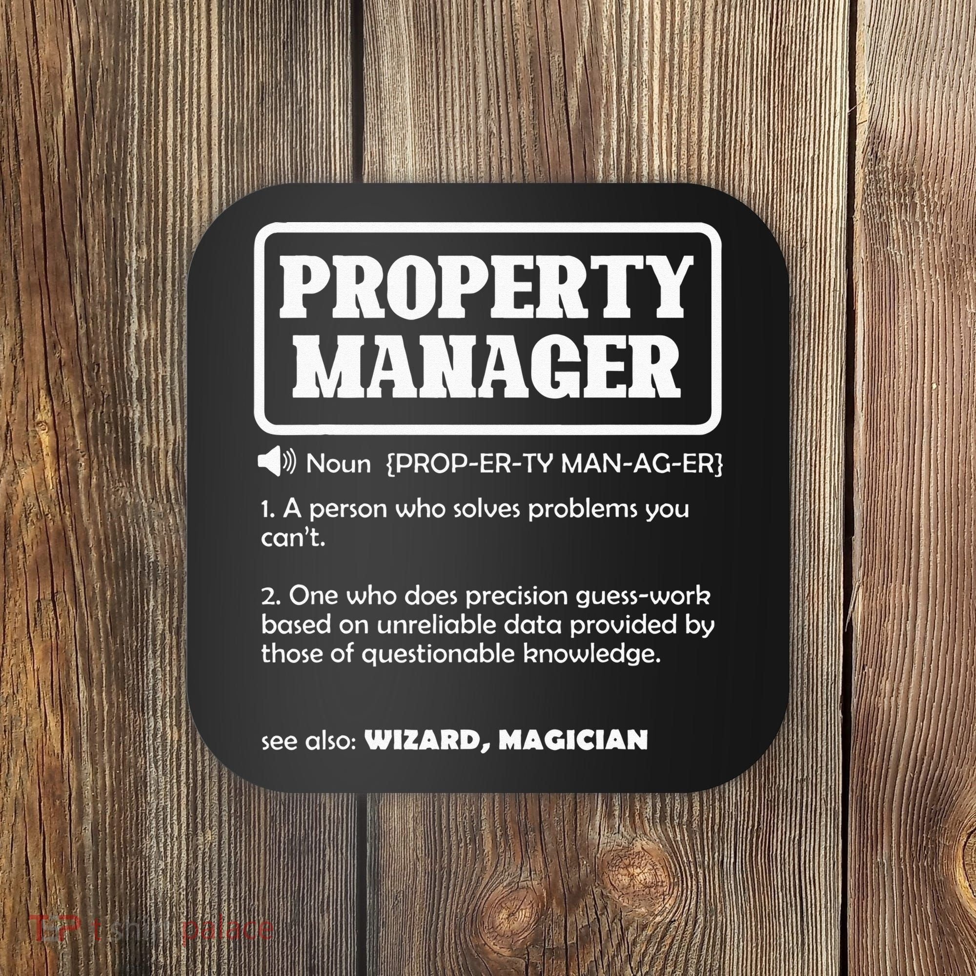 Funny Property Manager Definition Real Estate Management Coaster