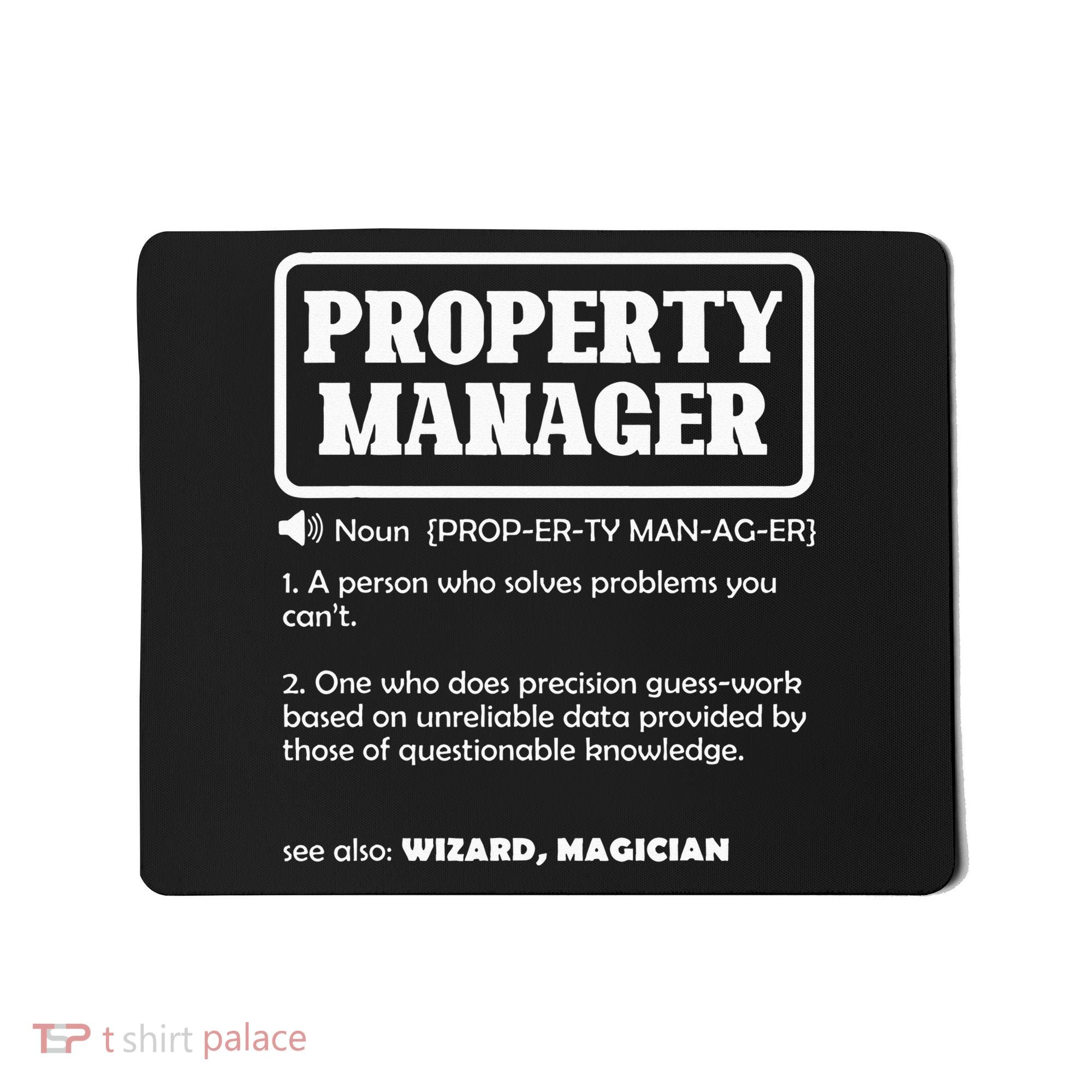 Funny Property Manager Definition Real Estate Management Mousepad