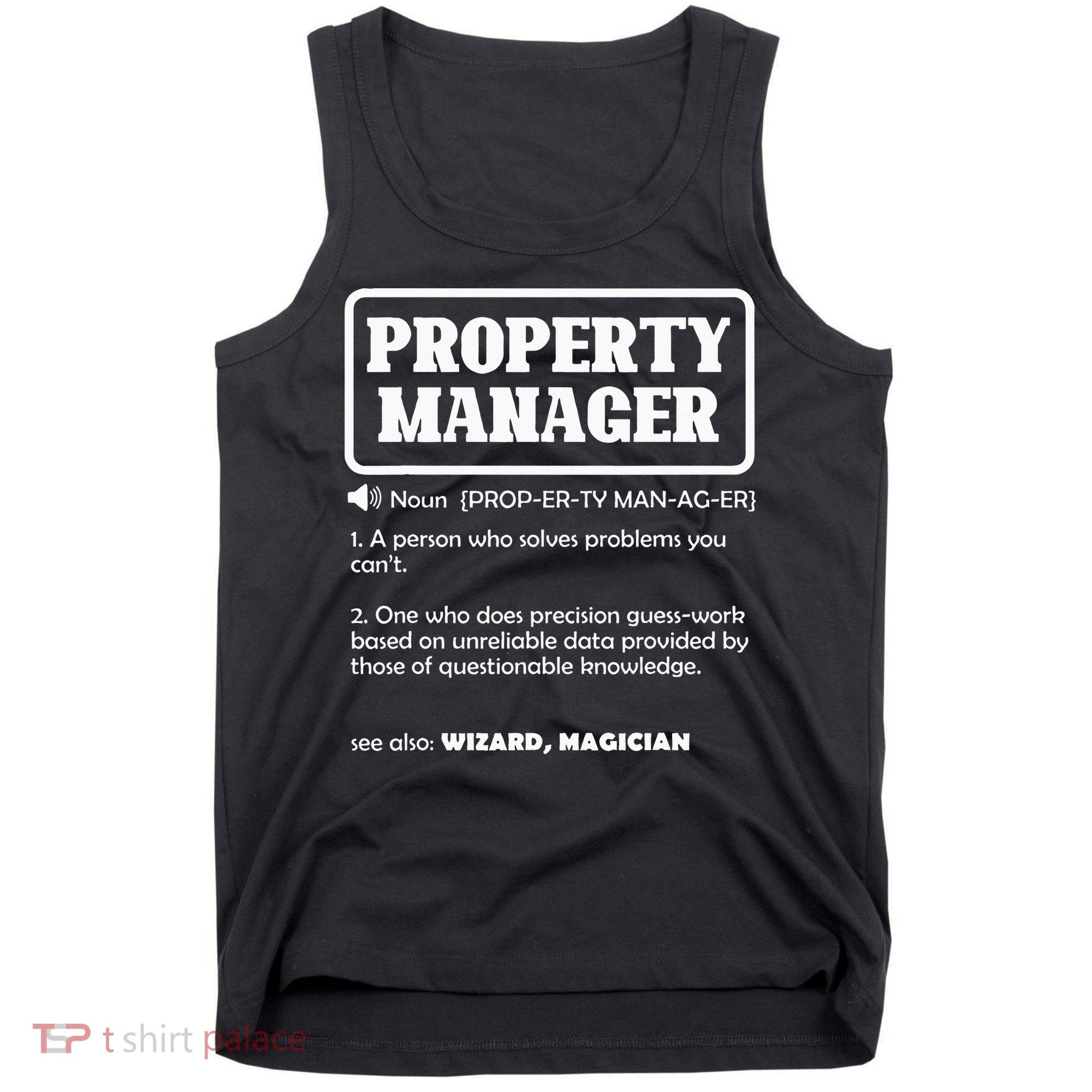 Funny Property Manager Definition Real Estate Management Tank Top