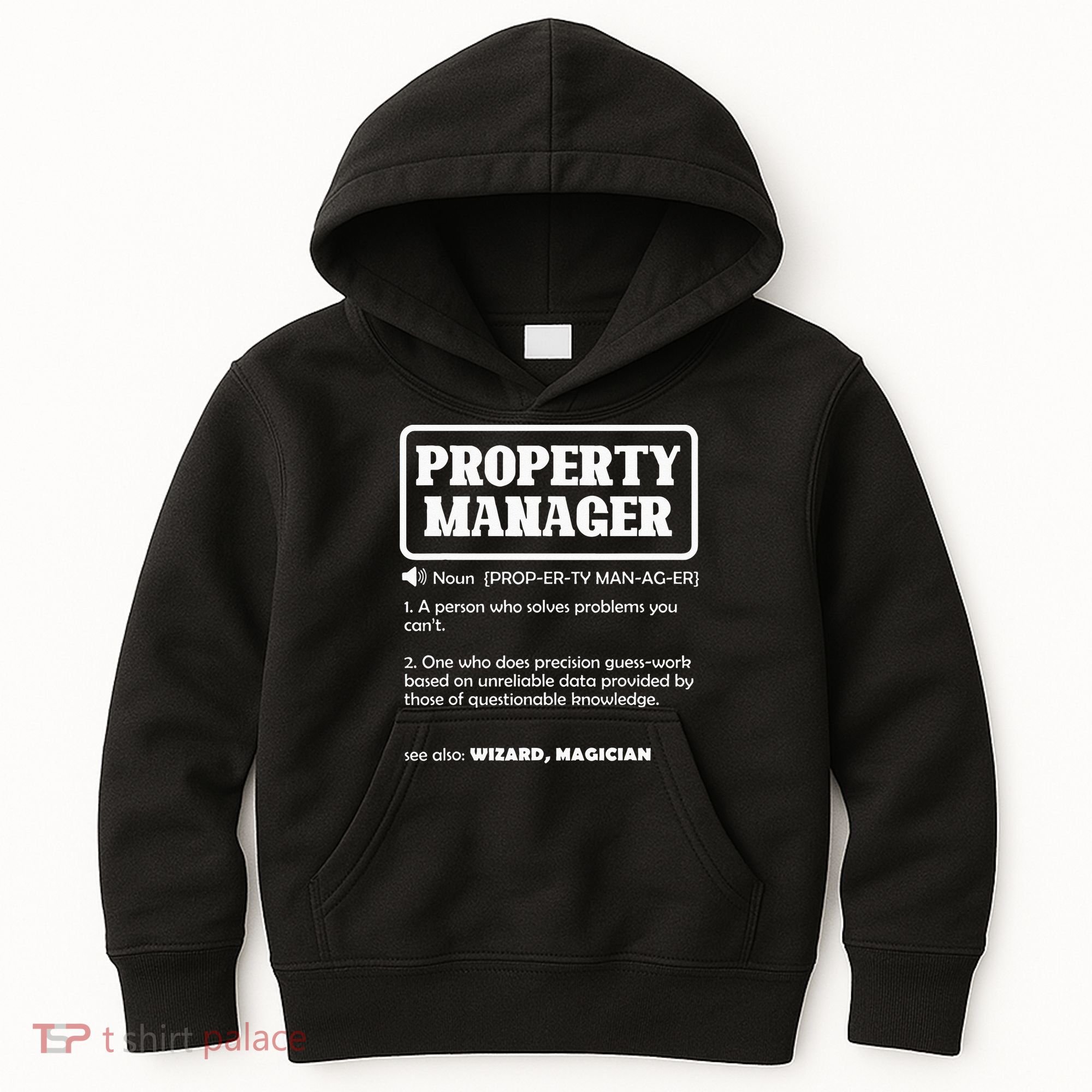 Funny Property Manager Definition Real Estate Management Kids Hoodie