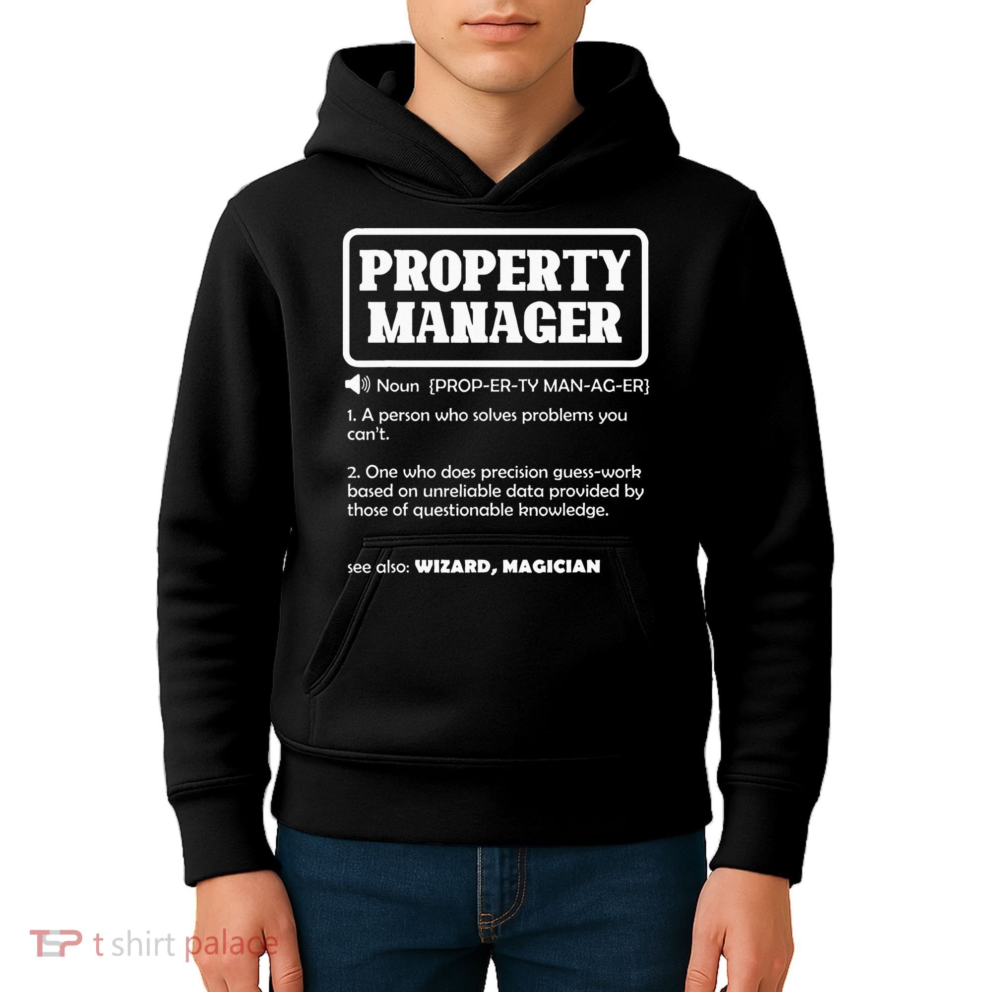 Funny Property Manager Definition Real Estate Management Kids Hoodie