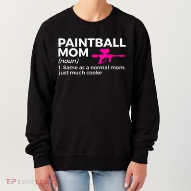 Funny Paintball Mom Definition Paintballing Gift Women's Sweatshirt