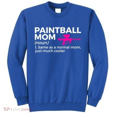 Funny Paintball Mom Definition Paintballing Gift Sweatshirt