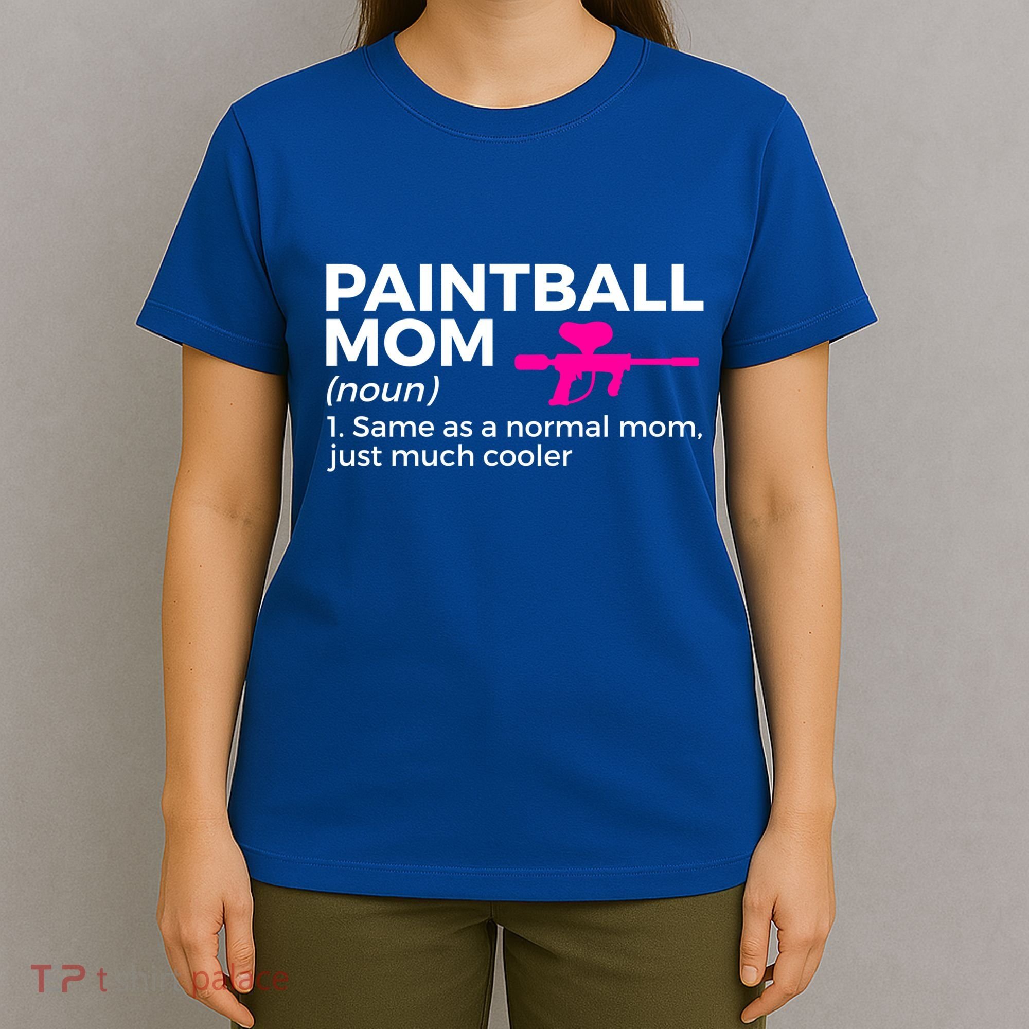 Funny Paintball Mom Definition Paintballing Gift T-Shirt