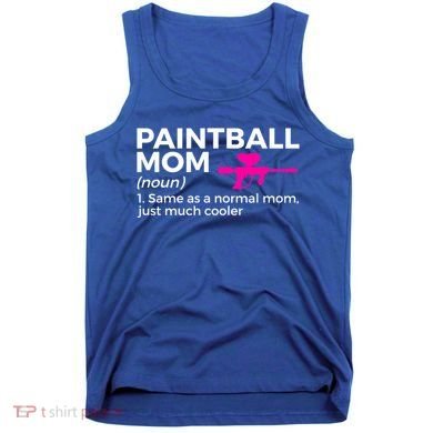 Funny Paintball Mom Definition Paintballing Gift Tank Top