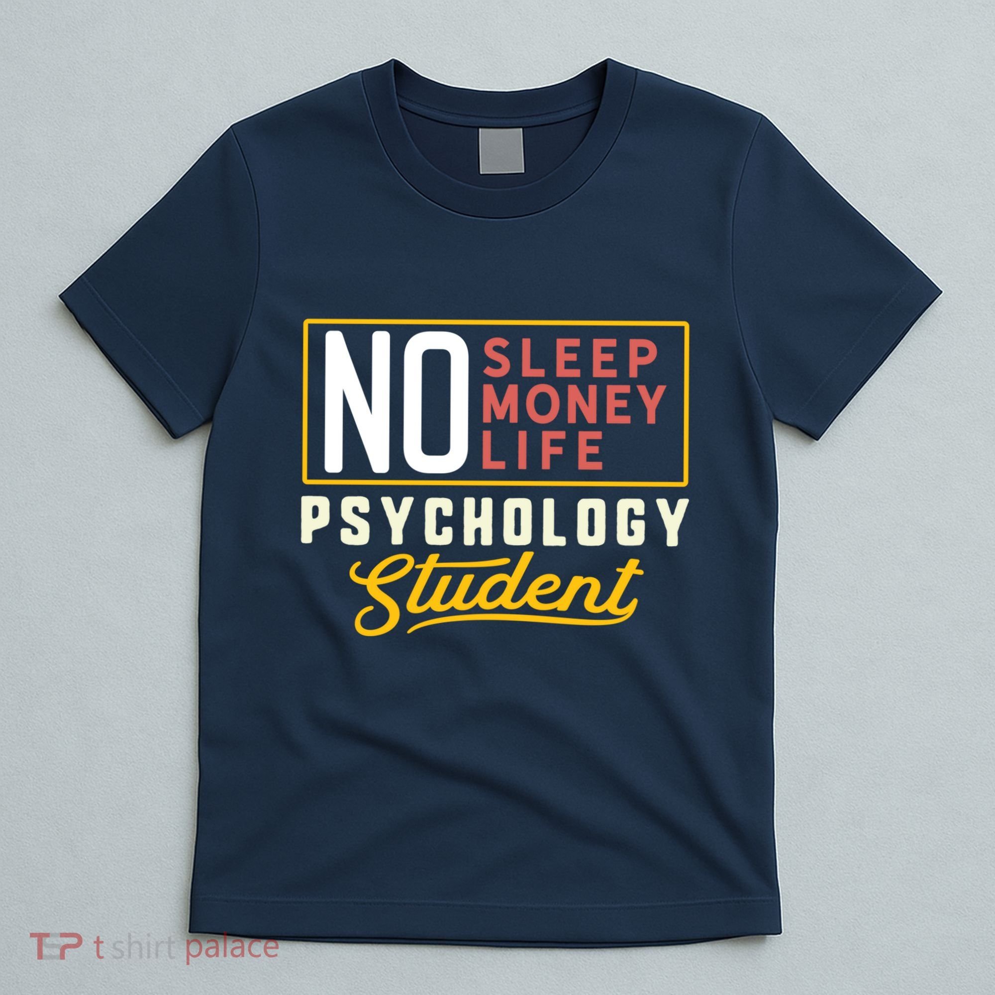 Funny Psychology Major Student Graduation Gift College T-Shirt
