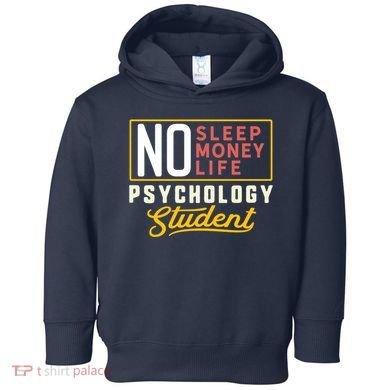 Funny Psychology Major Student Graduation Gift College Toddler Hoodie