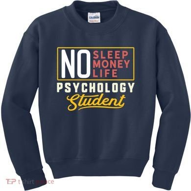 Funny Psychology Major Student Graduation Gift College Kids Sweatshirt
