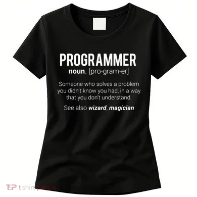 Funny Programmer Meaning Design Programmer Noun Defintion Women's T-Shirt