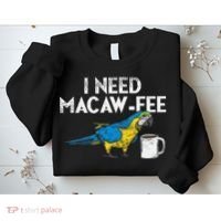 Funny Parrot Macaw And Coffee I Scarlet Macaw Owner Sweatshirt thumb 2