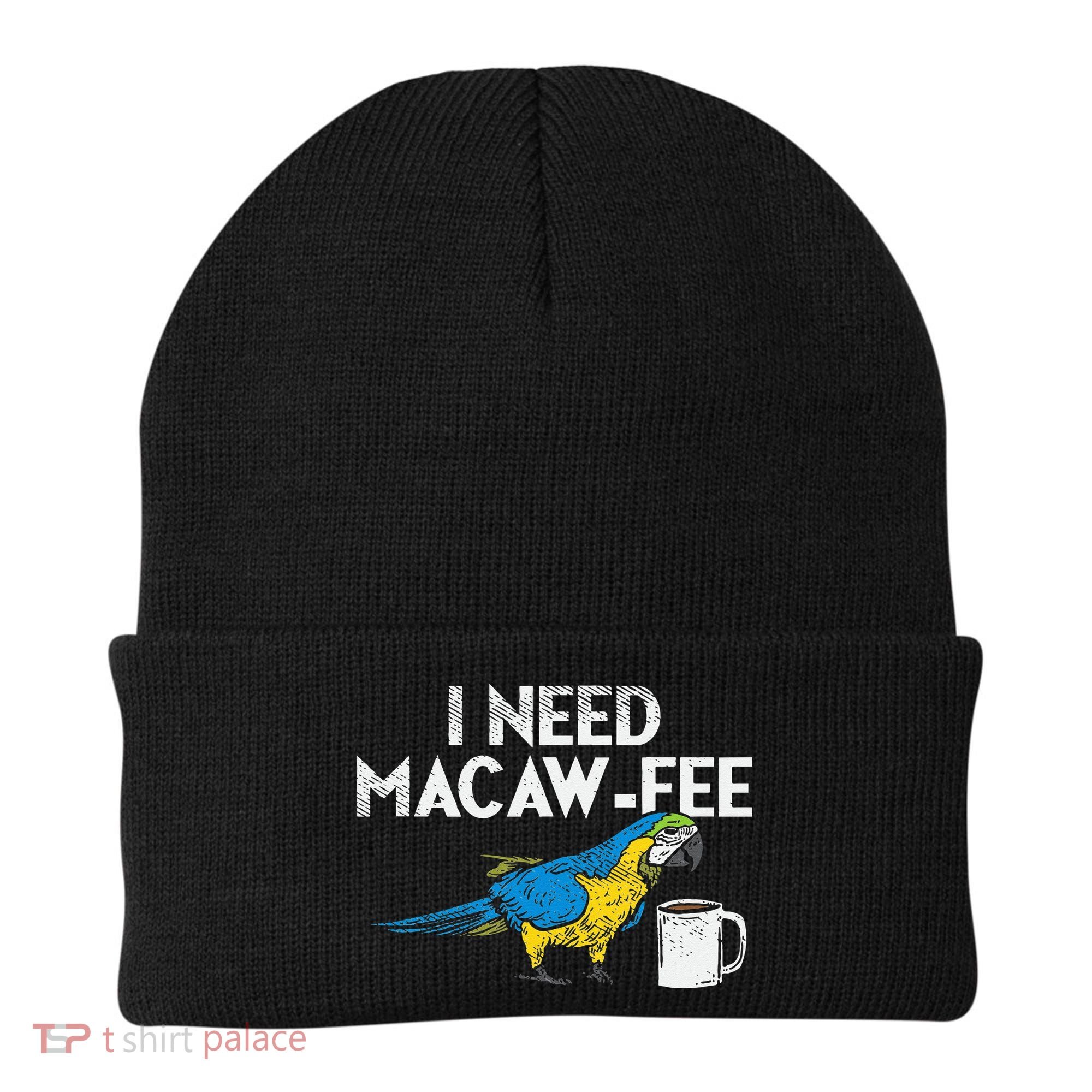 Funny Parrot Macaw And Coffee I Scarlet Macaw Owner Beanie
