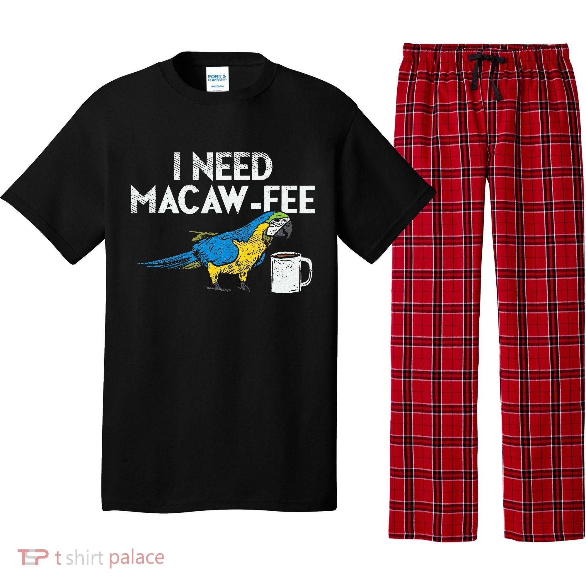 Funny Parrot Macaw And Coffee I Scarlet Macaw Owner Pajama Set