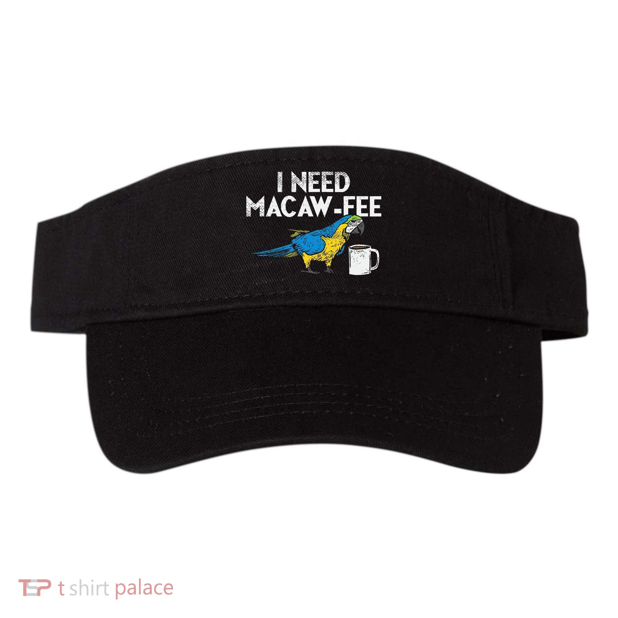 Funny Parrot Macaw And Coffee I Scarlet Macaw Owner Visor