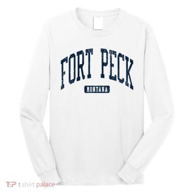 Fort Peck Montana Mt Style Blue Long Sleeve Shirt