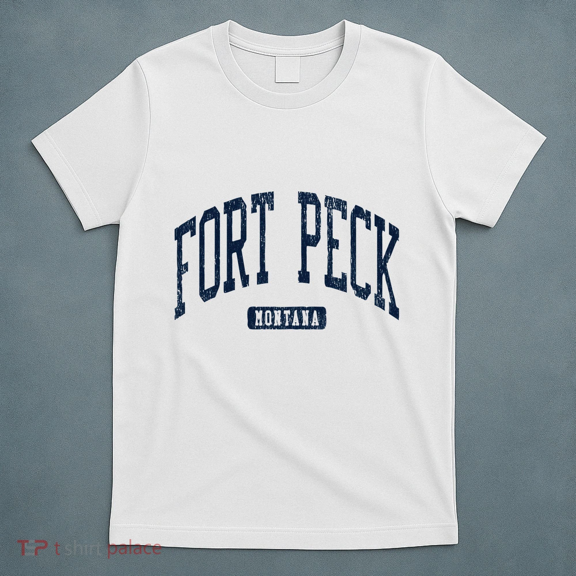 Fort Peck Montana Mt Style Blue T-Shirt