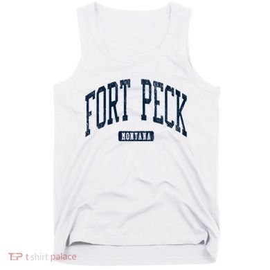 Fort Peck Montana Mt Style Blue Tank Top