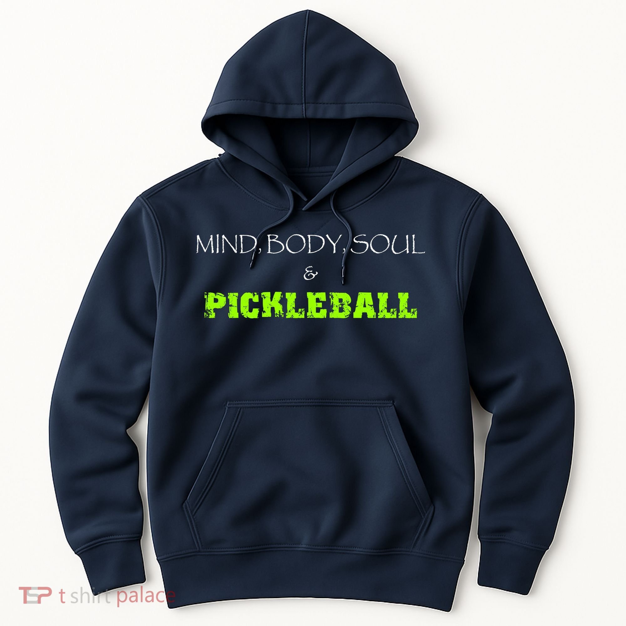 Fun Pickleball, Mind Body Soul, Pickleball For Life Hoodie