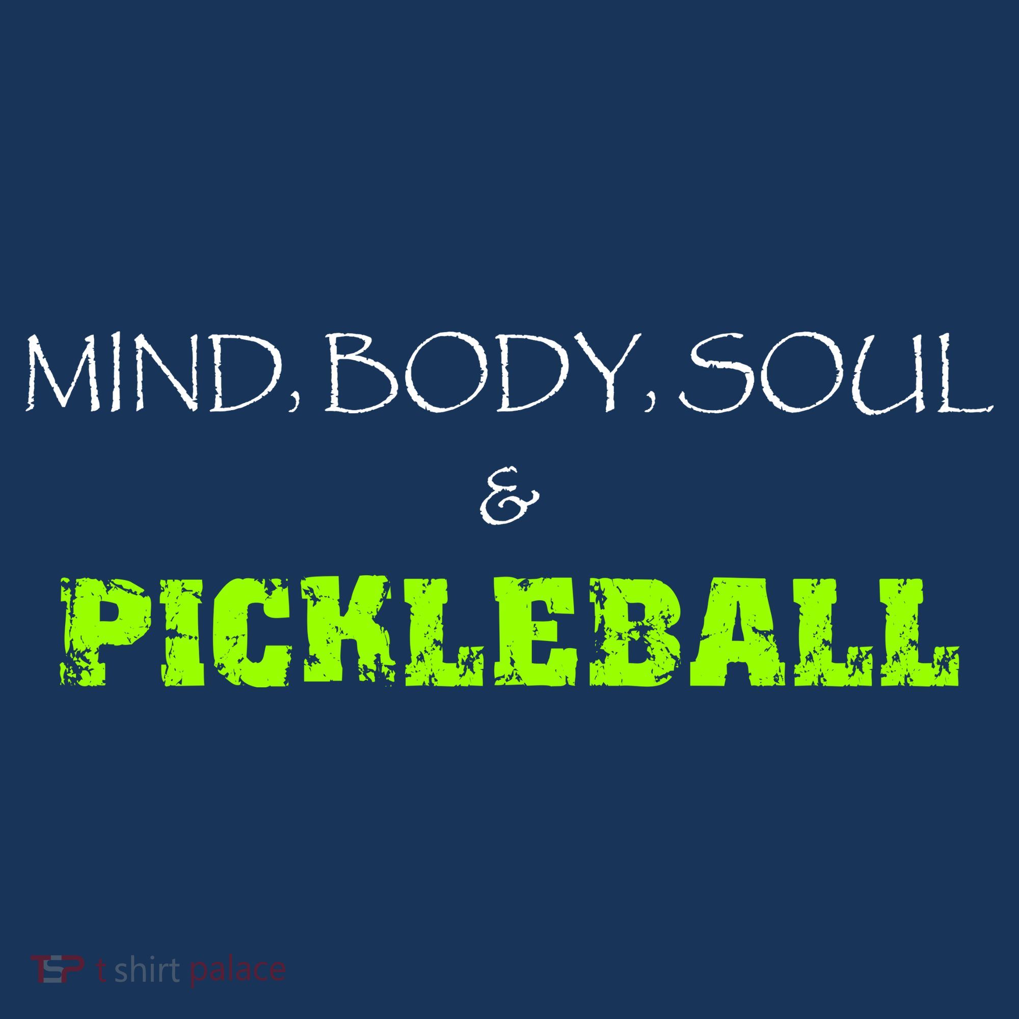Fun Pickleball, Mind Body Soul, Pickleball For Life Women's Tank Top