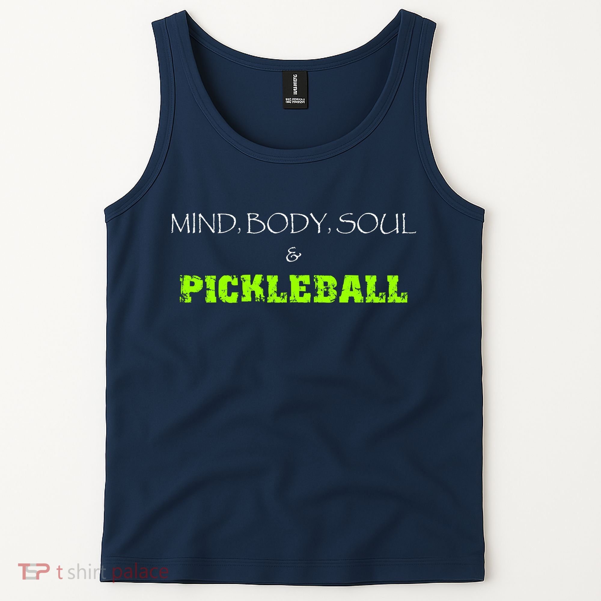 Fun Pickleball, Mind Body Soul, Pickleball For Life Tank Top
