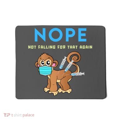 Funny Monkeypox Conservative Medical Freedom Mousepad