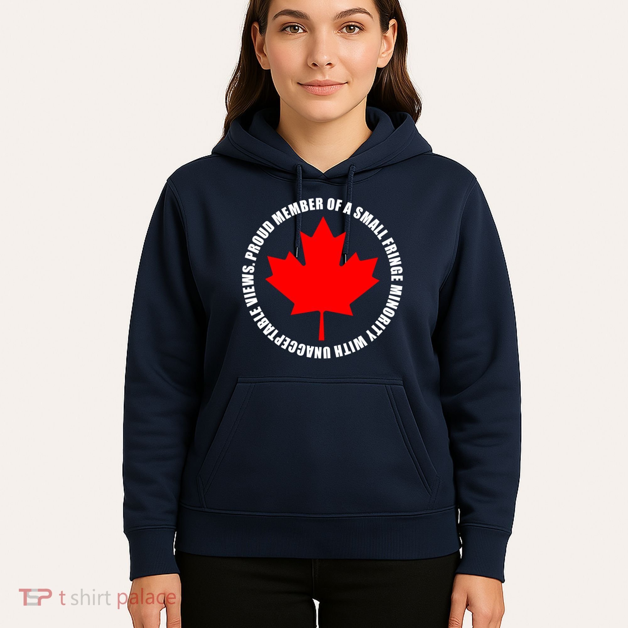 Fringe Proud Member Canadian Truckers Hoodie