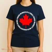Fringe Proud Member Canadian Truckers T-Shirt thumb 4