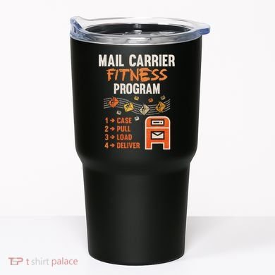 Funny Postman Mail Carrier Rural Carrier Letter Gift Tumbler