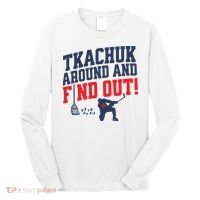 Florida Tkachuk Around And Find Out Long Sleeve Shirt thumb 0