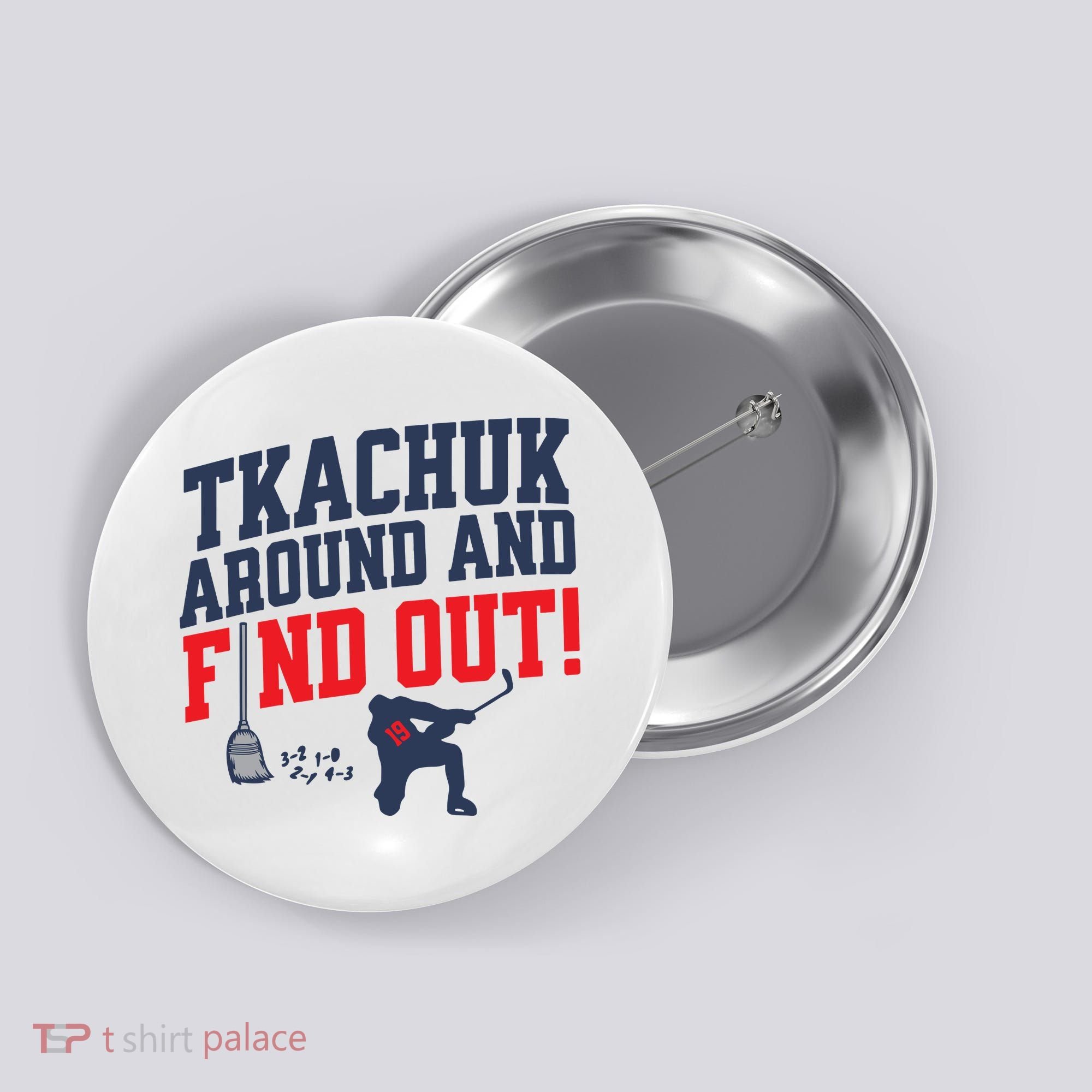 Florida Tkachuk Around And Find Out Button