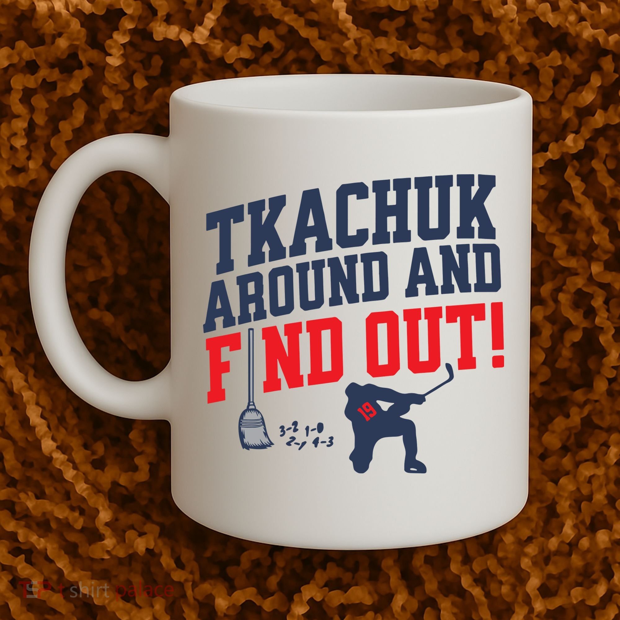 Florida Tkachuk Around And Find Out Coffee Mug