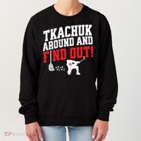 Florida Tkachuk Around And Find Out Women's Sweatshirt thumb 0