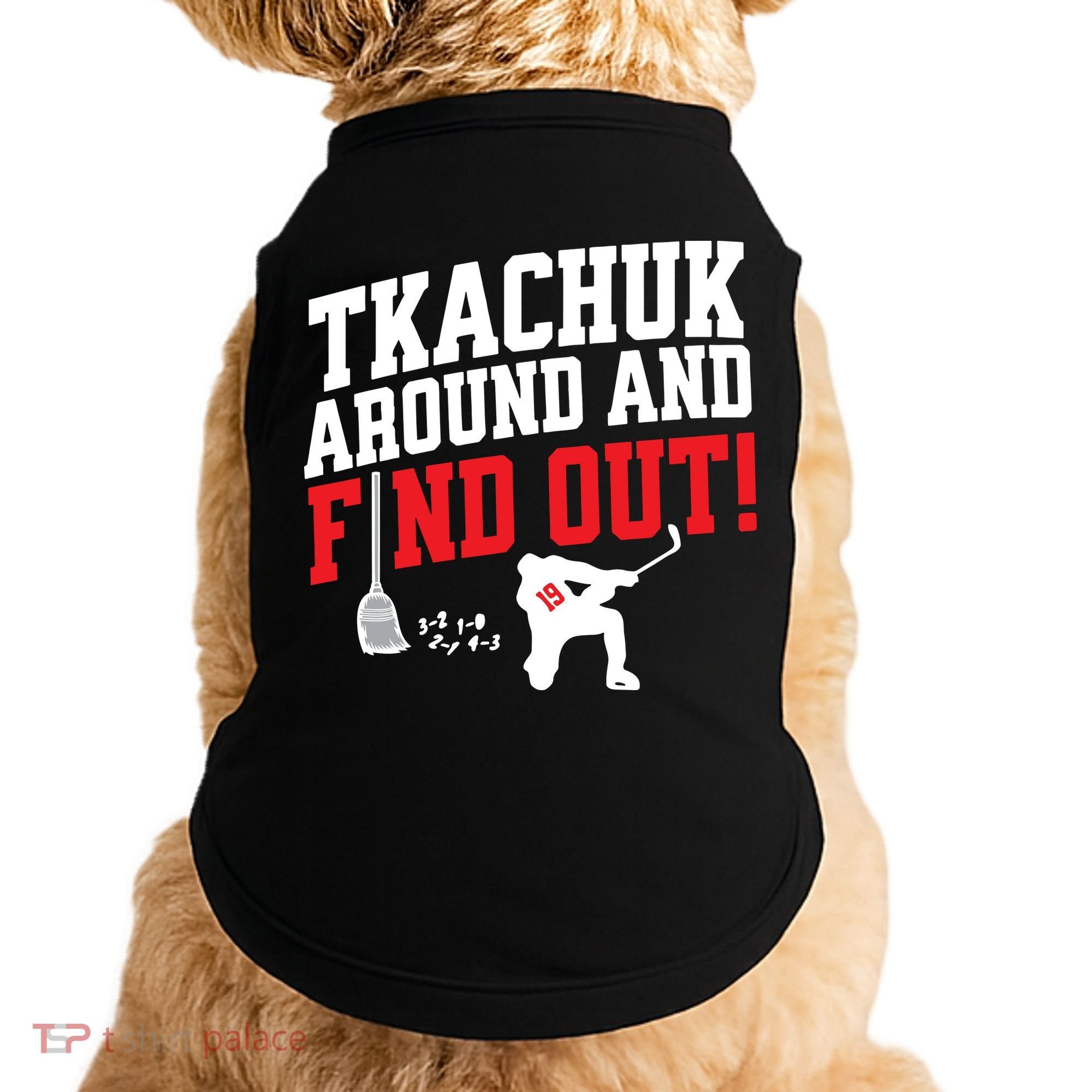 Florida Tkachuk Around And Find Out Doggie Tank