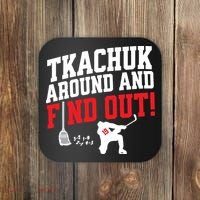 Florida Tkachuk Around And Find Out Coaster thumb 0