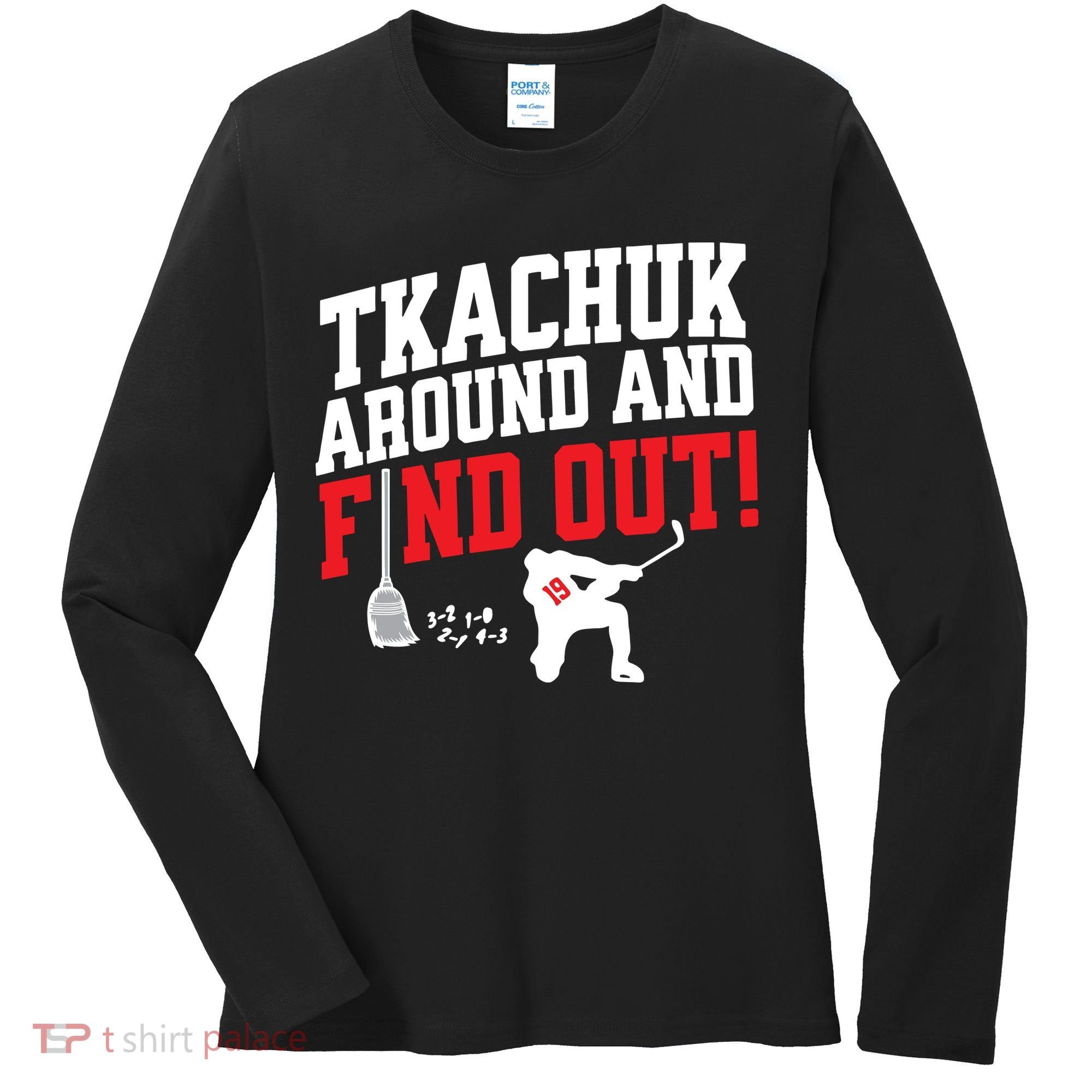 Florida Tkachuk Around And Find Out Women's Long Sleeve Shirt