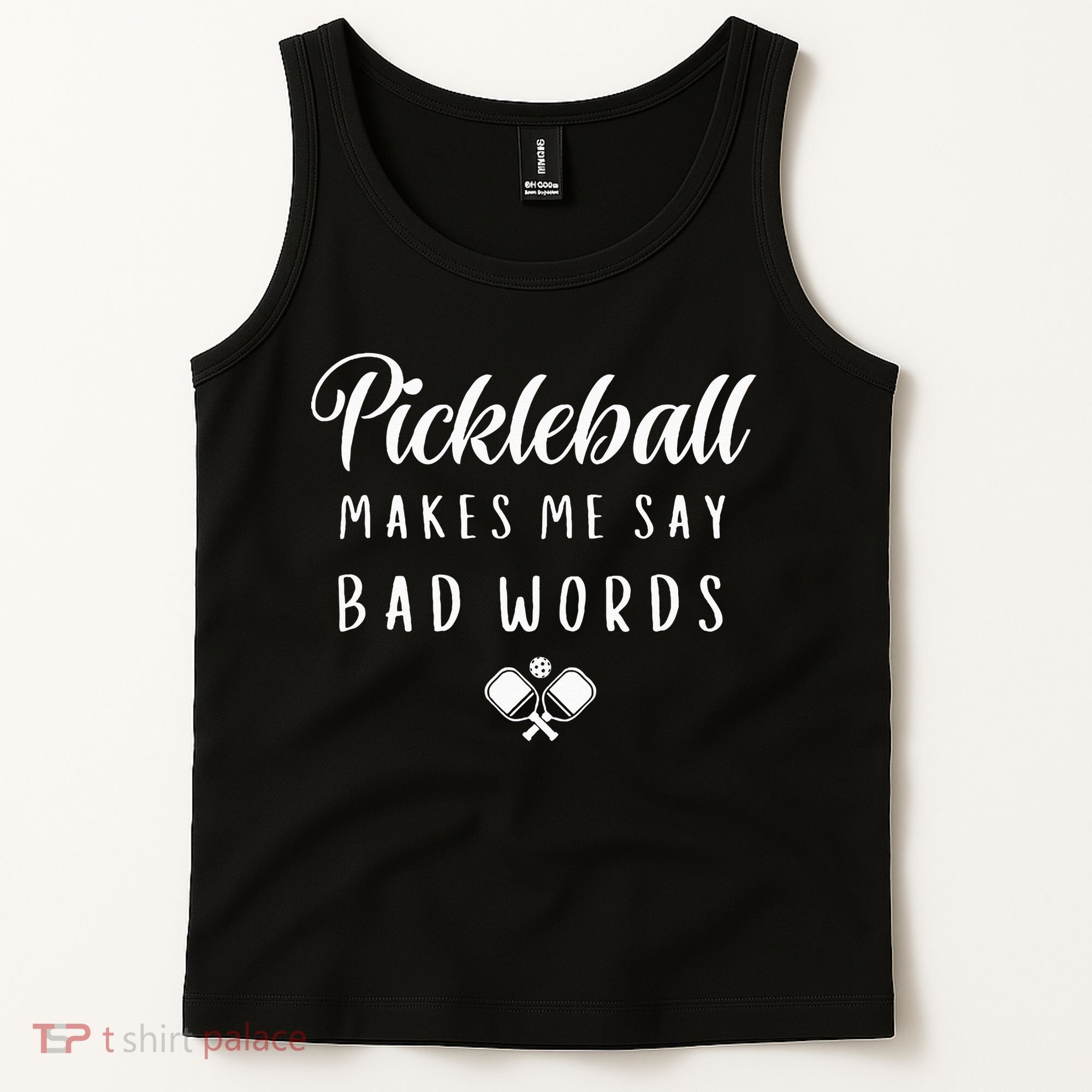 Funny Pickleball Makes Me Say Bad Words Pickleball Players Tank Top