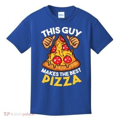 Funny Pizza Maker Gift For Men Women Cool Guy Best Pizza Gift Kids T-Shirt
