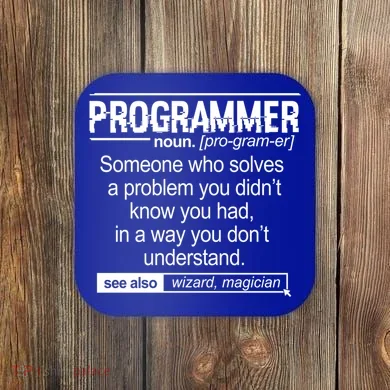 Funny Programmer Meaning Computer Coder Wizard Magician Gift Coaster