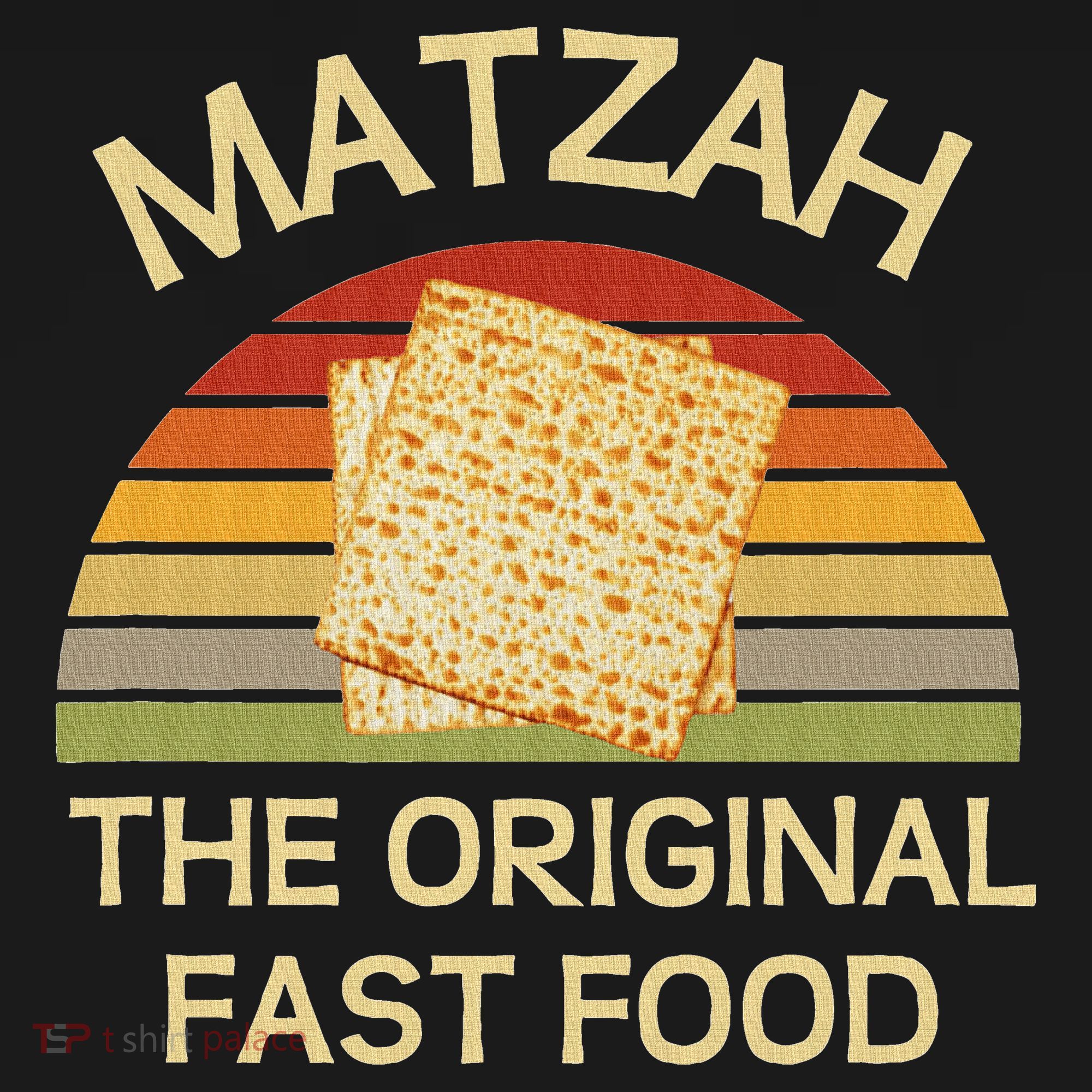 Funny Passover Matzah The Original Fast Food Seder Matzo T-Shirt