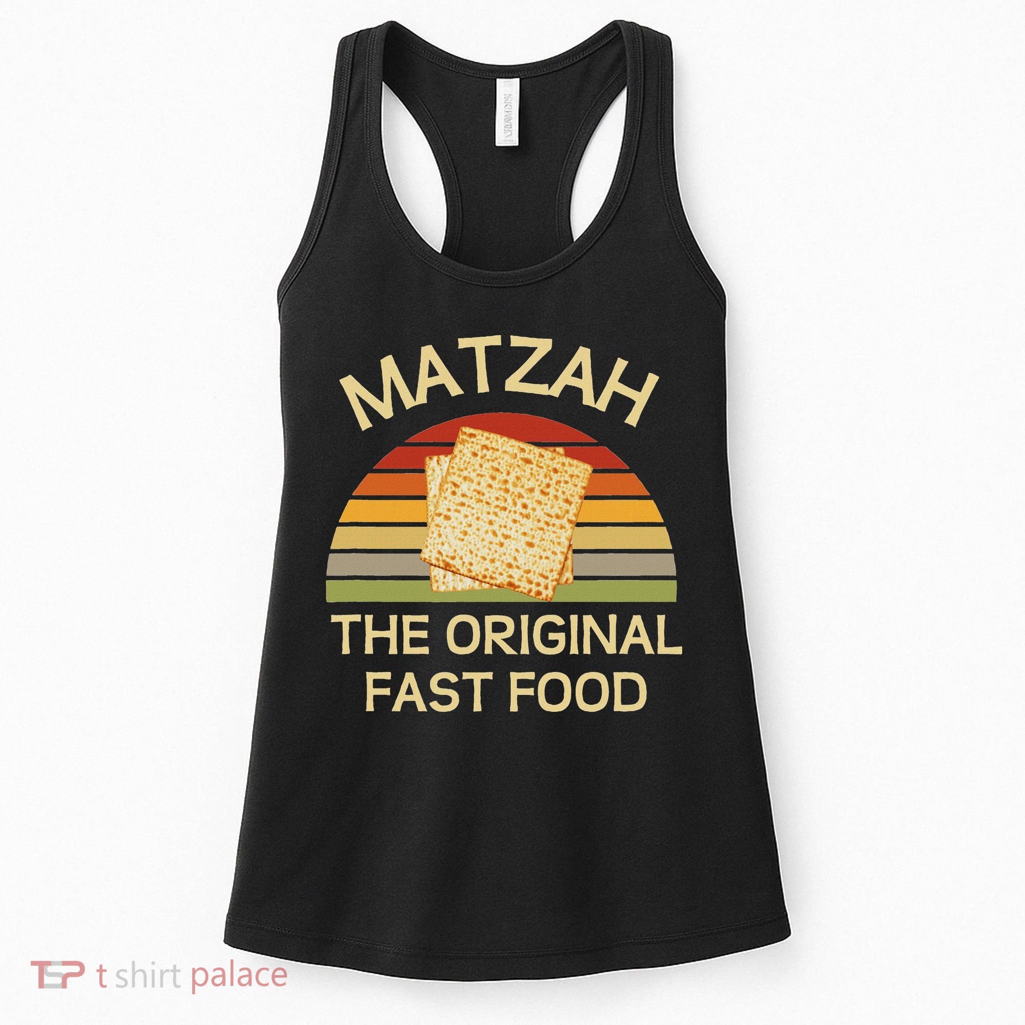 Funny Passover Matzah The Original Fast Food Seder Matzo Women's Tank Top