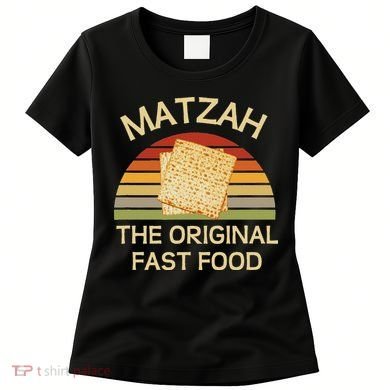Funny Passover Matzah The Original Fast Food Seder Matzo Women's T-Shirt