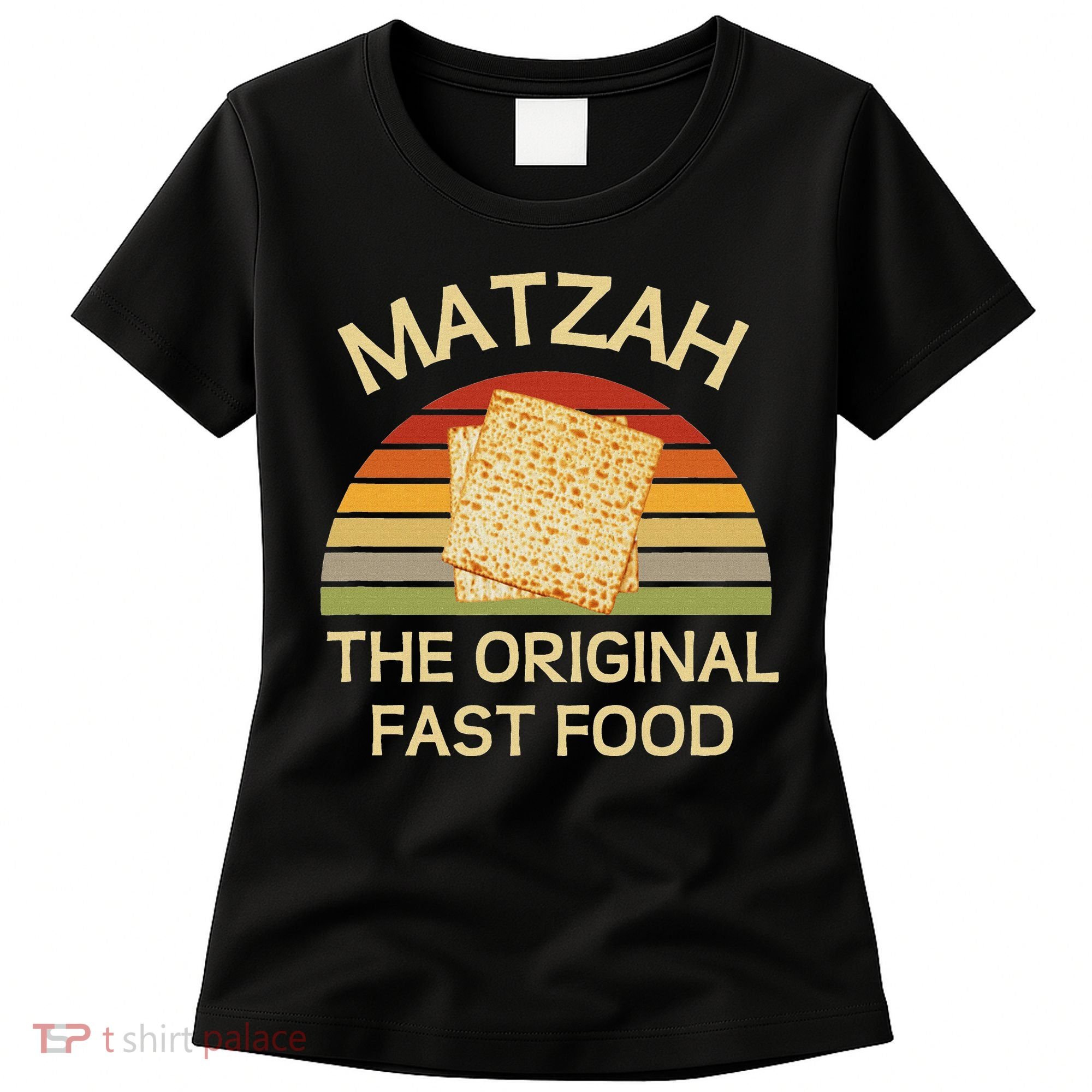 Funny Passover Matzah The Original Fast Food Seder Matzo Women's T-Shirt