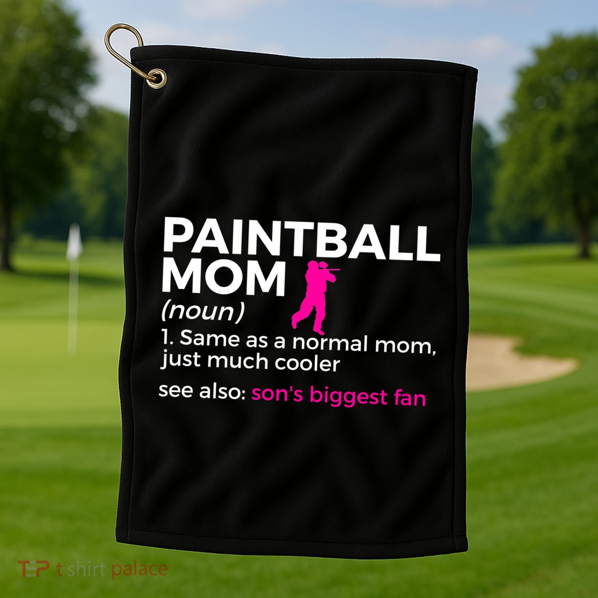 Funny Paintball Mom Definition Son's Biggest Fan Gift Golf Towel