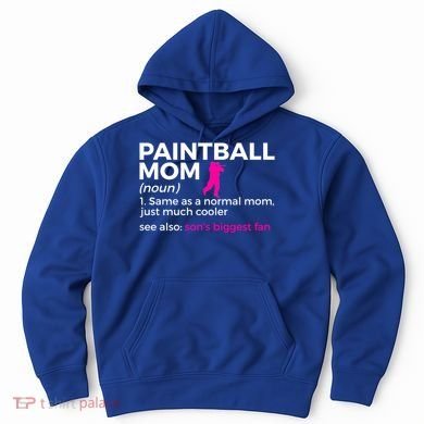 Funny Paintball Mom Definition Son's Biggest Fan Gift Hoodie